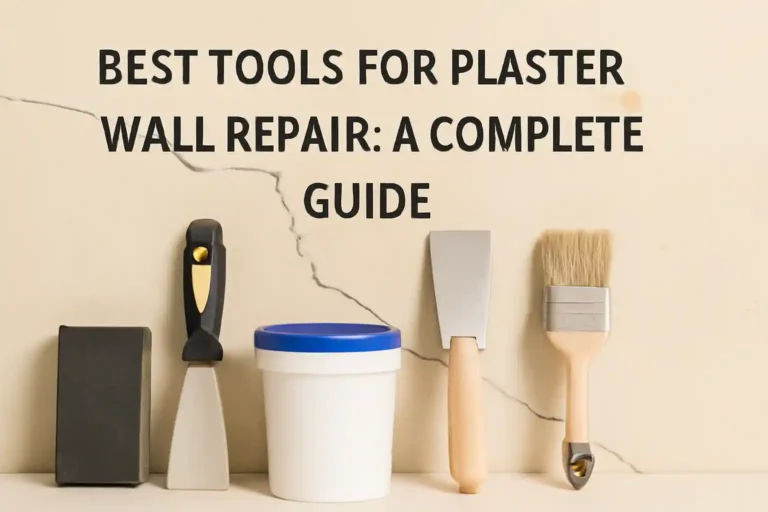 An array of essential tools for plaster wall repair including a sanding sponge, putty knife, trowel, plaster compound, and paintbrush, with the text 'Best Tools for Plaster Wall Repair: A Complete Guide' above them.